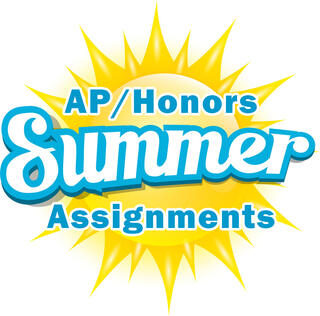 AP/ Honors 2023 Summer Assignments