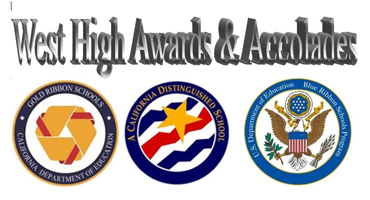 West High School Awards and Accolades