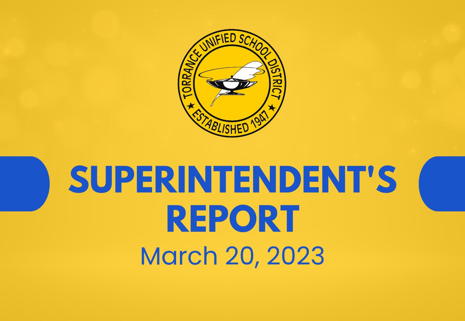 Superintendent's Report Mar. 20, 2023