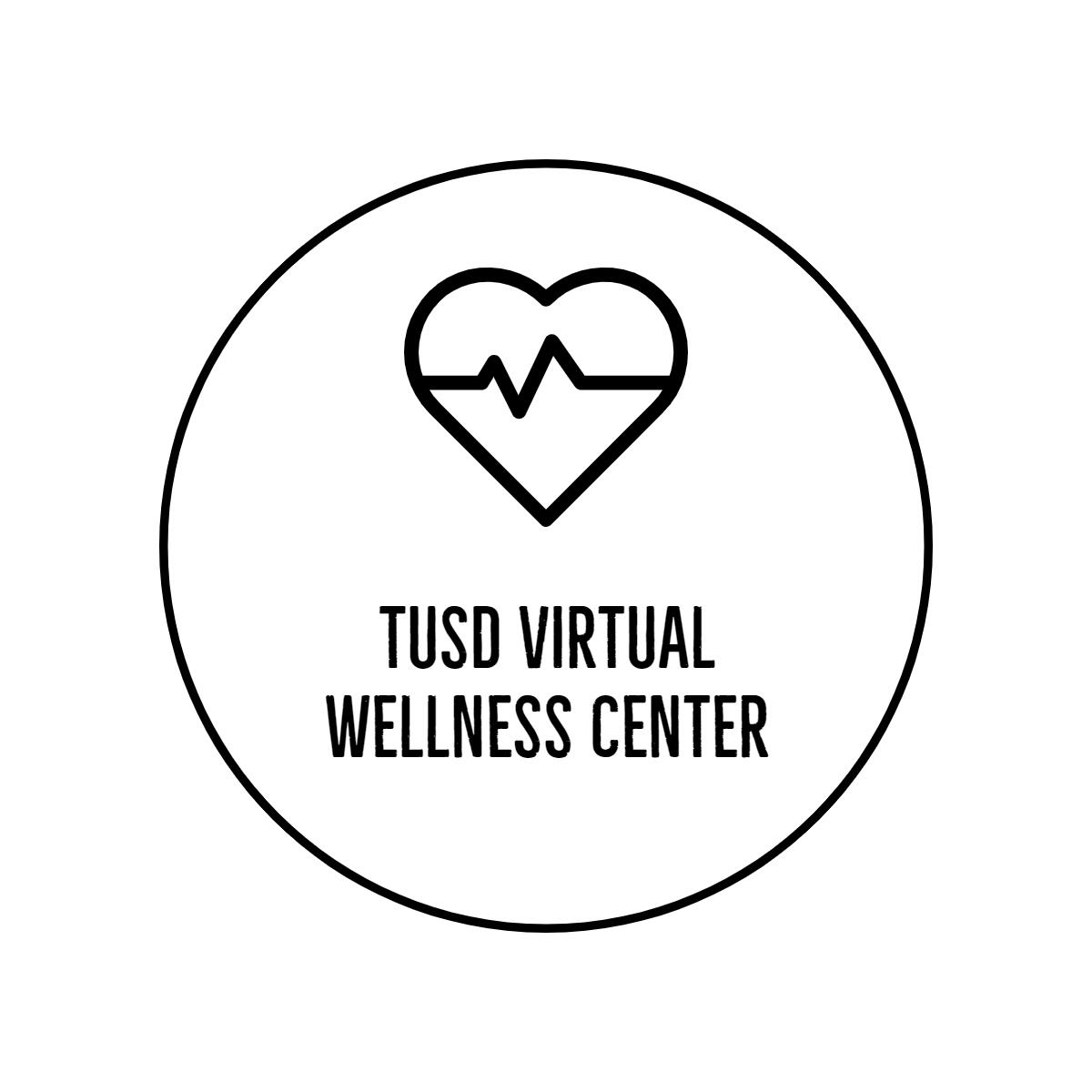 Visit TUSD Virtual Wellness Center