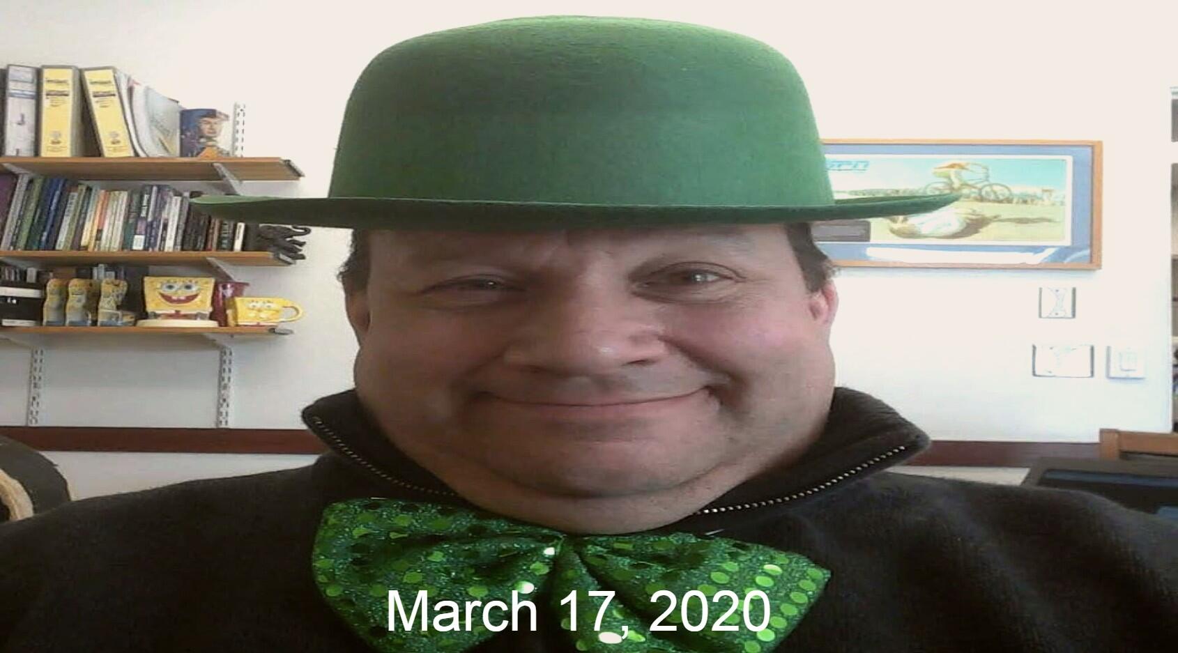 Mr. Jackson with very funny selfie for St. Patrick's day. 