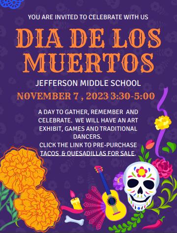 Dia De Los Muertos Festival flyer