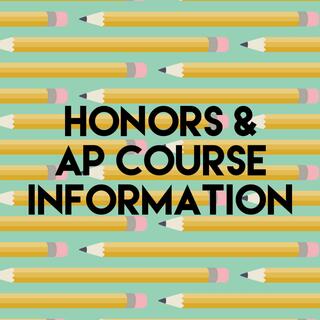 Honors & AP Course Information