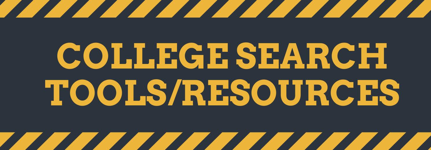 College Search Tools and Resources