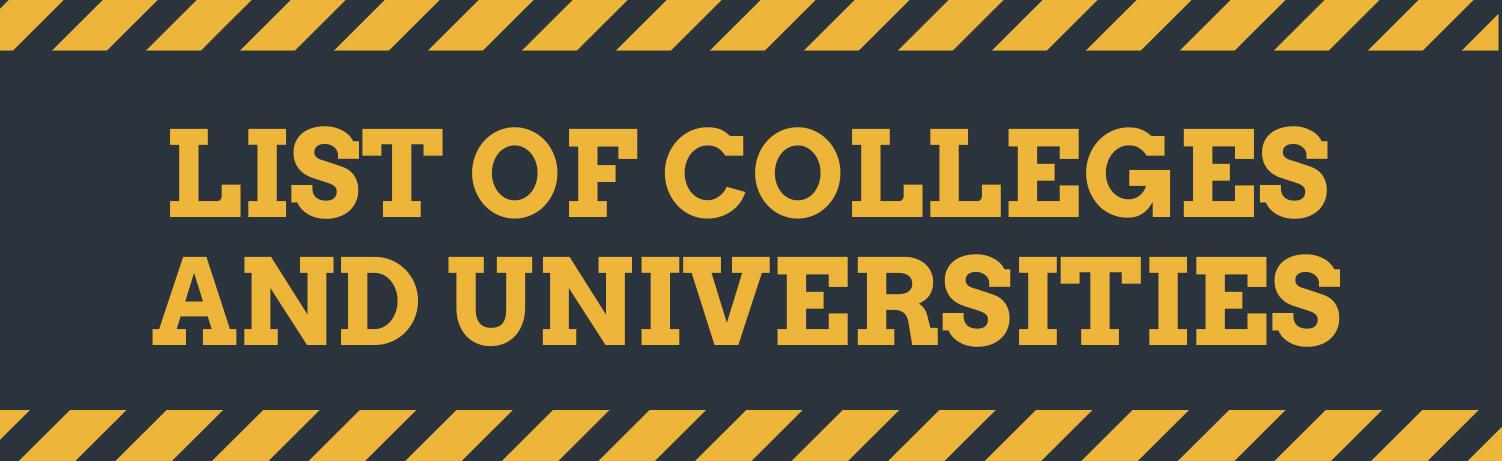 List of Colleges and Universities